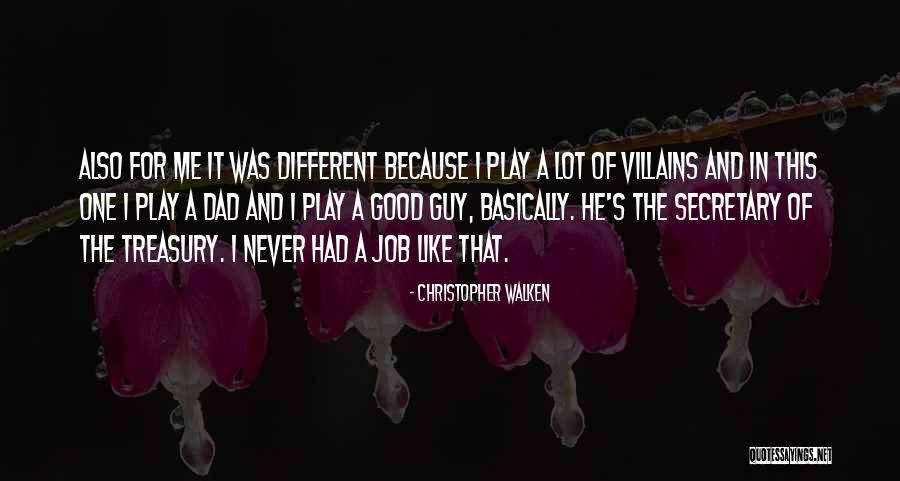 Christopher Walken Quotes 1845502