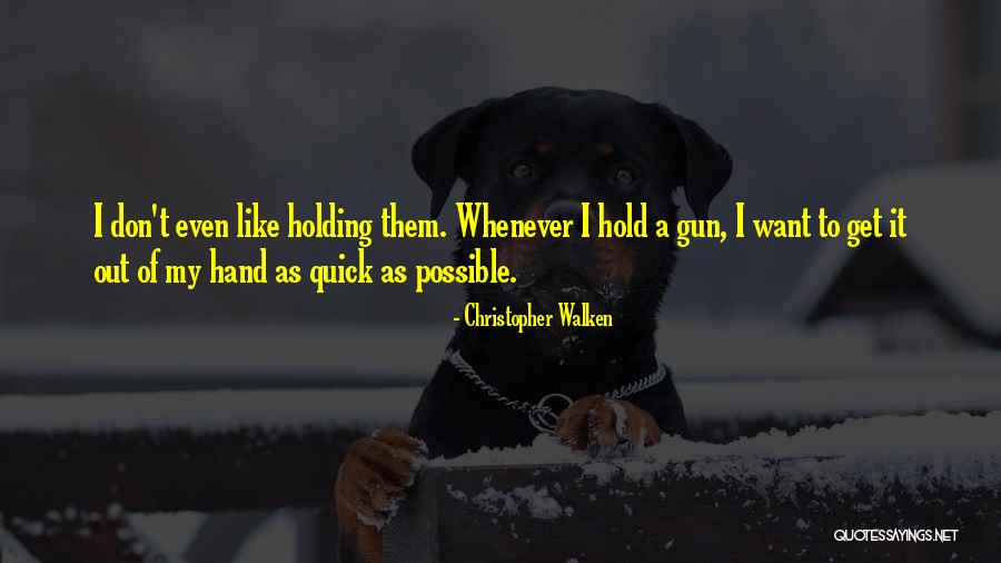 Christopher Walken Quotes 1938243 Christopher Walken Quotes 1938243