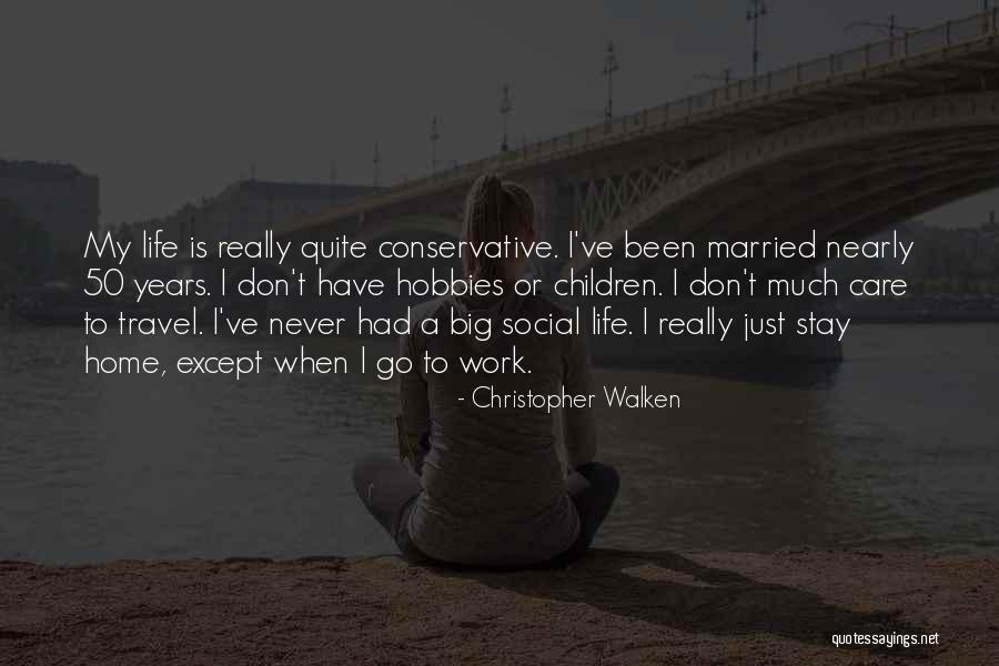 Christopher Walken Quotes 2124004 Christopher Walken Quotes 2124004