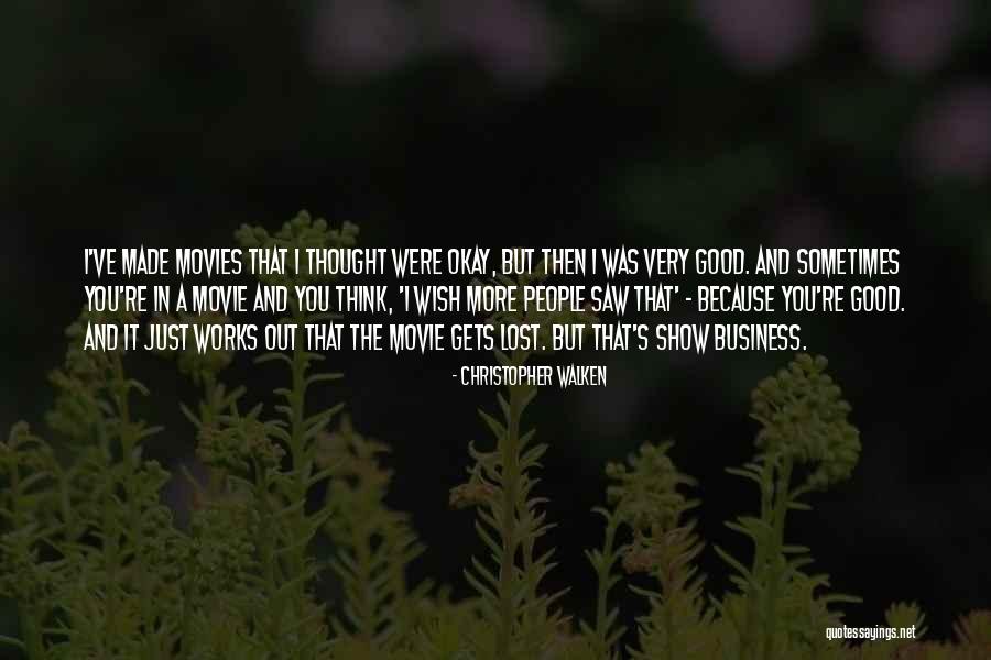 Christopher Walken Quotes 2247322 Christopher Walken Quotes 2247322