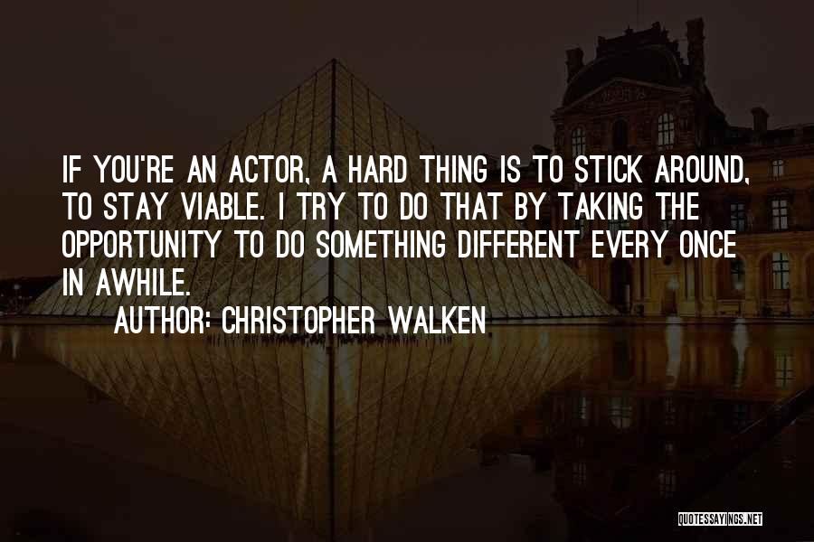 Christopher Walken Quotes 230798