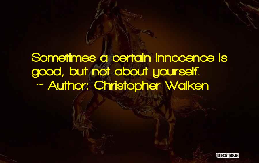 Christopher Walken Quotes 937805