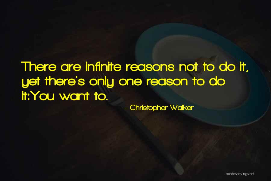 Christopher Walker Quotes 1204448