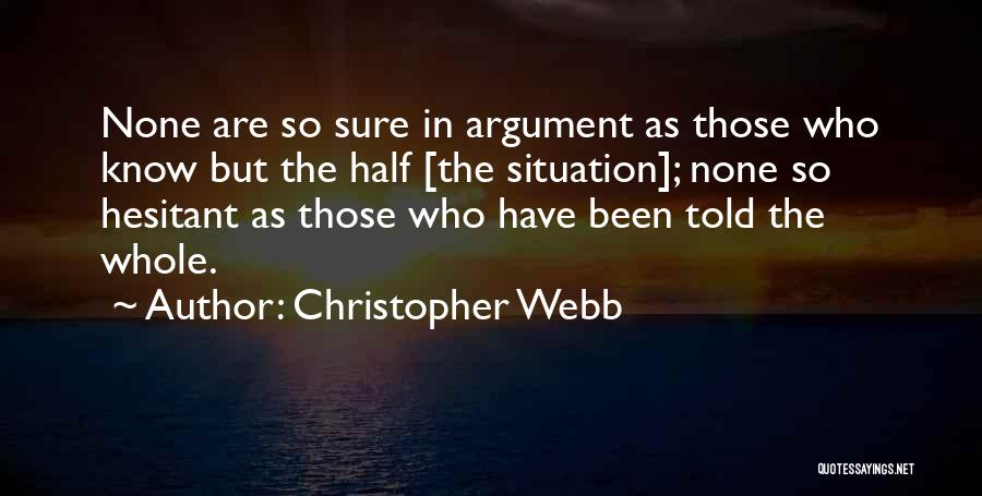 Christopher Webb Quotes 2051738