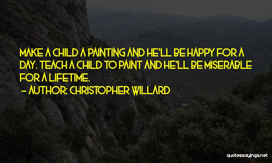 Christopher Willard Quotes 153328