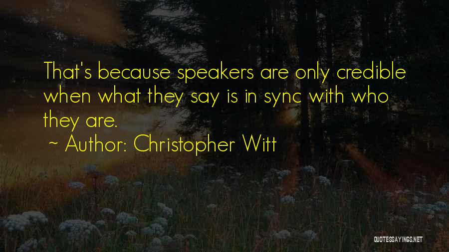 Christopher Witt Quotes 2186729