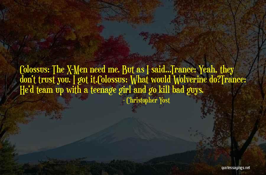 Christopher Yost Quotes 991746 Christopher Yost Quotes 991746