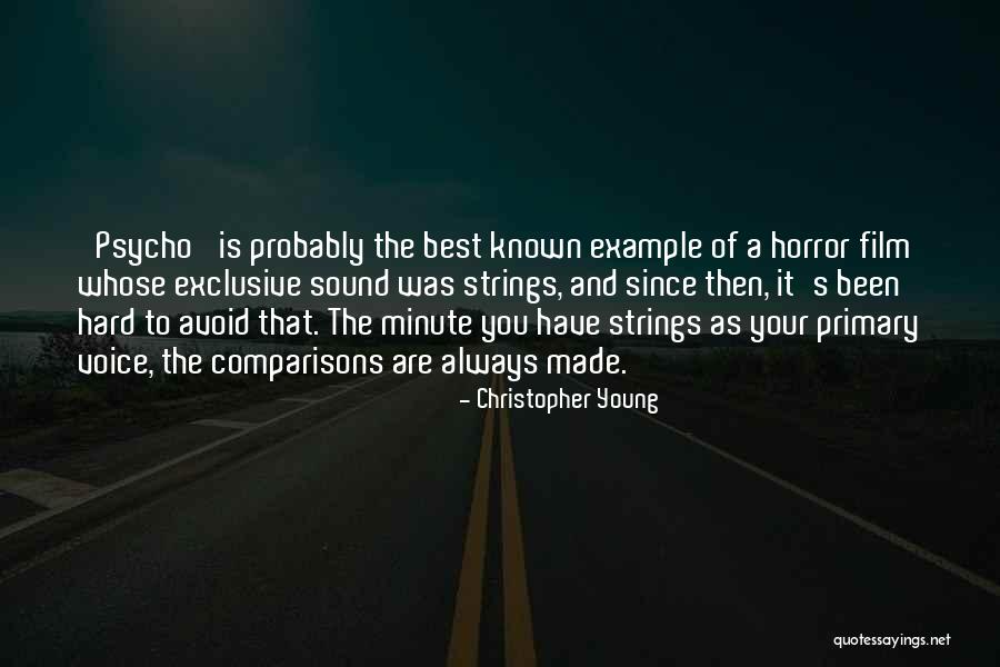 Christopher Young Quotes 1152524 Christopher Young Quotes 1152524