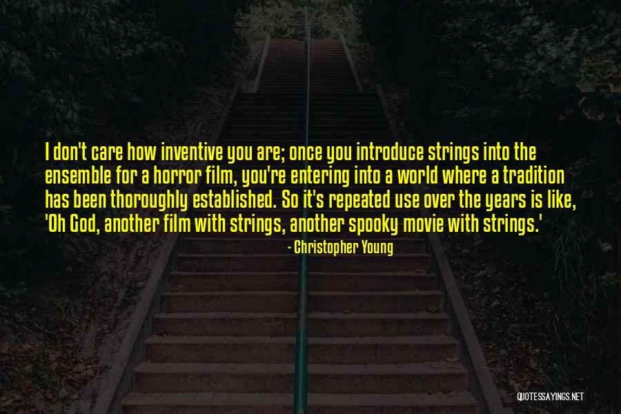 Christopher Young Quotes 1623457 Christopher Young Quotes 1623457
