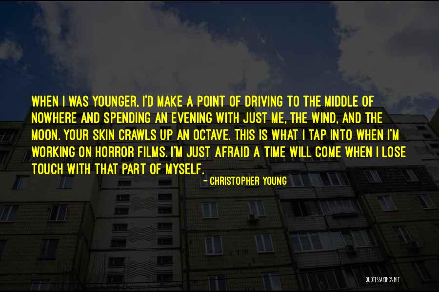 Christopher Young Quotes 2035787