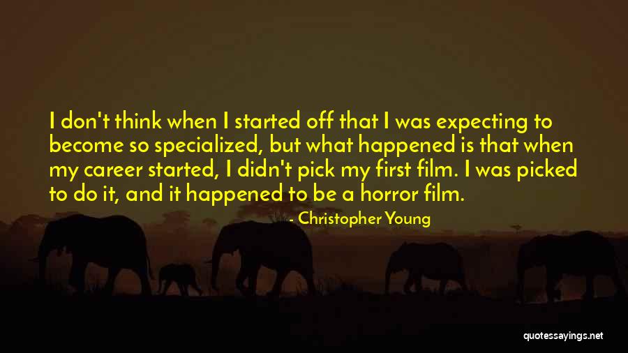 Christopher Young Quotes 852793