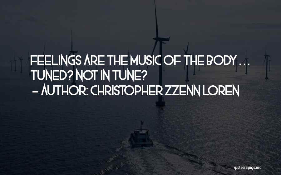 Christopher Zzenn Loren Quotes 1363175