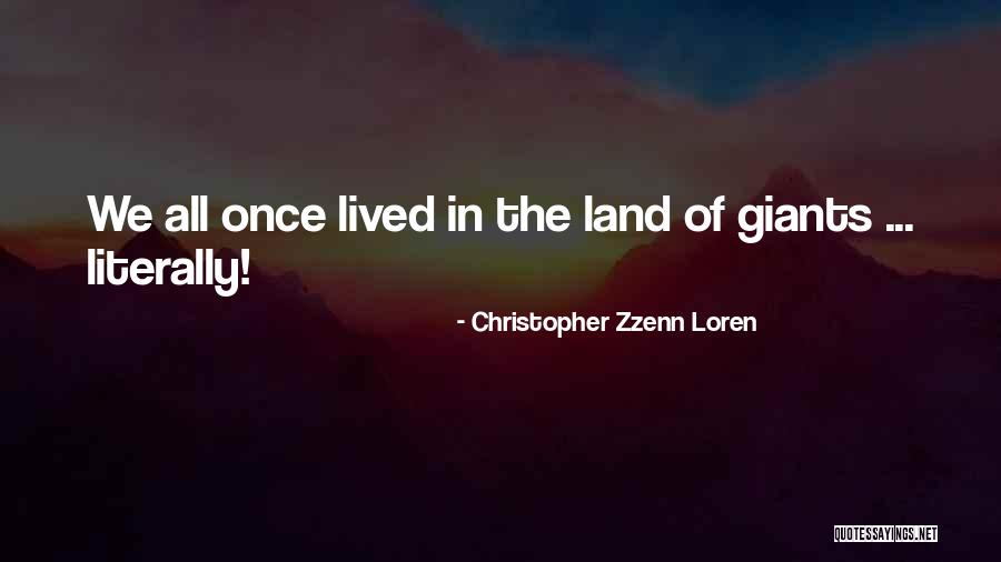 Christopher Zzenn Loren Quotes 1758347