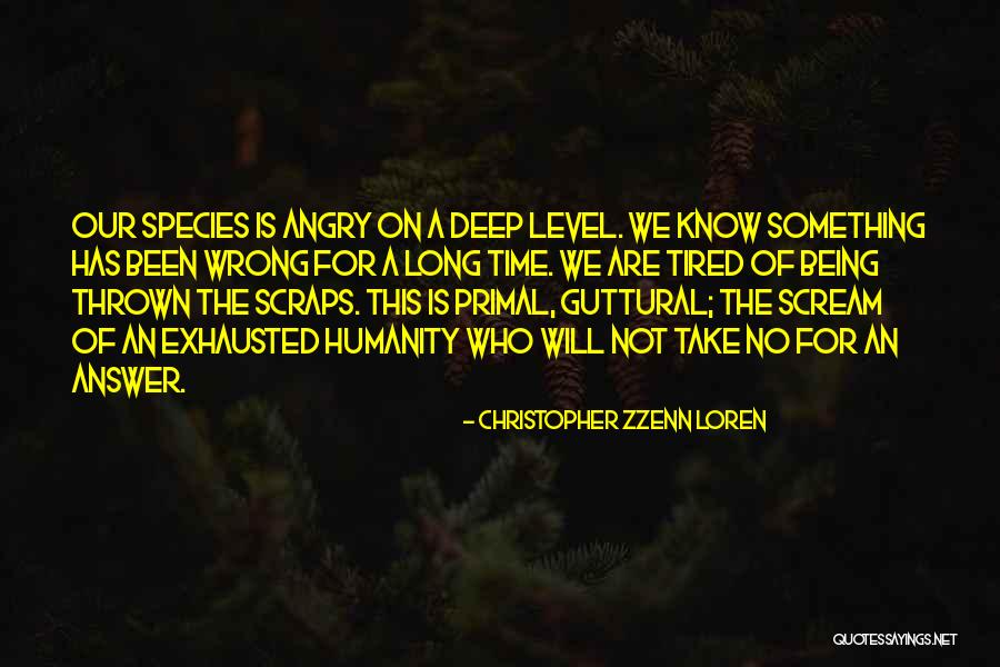 Christopher Zzenn Loren Quotes 2229744