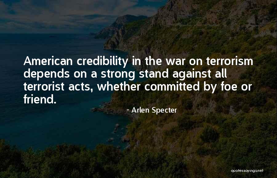 Christophes Citadel Quotes By Arlen Specter Christophes Citadel Quotes By Arlen Specter