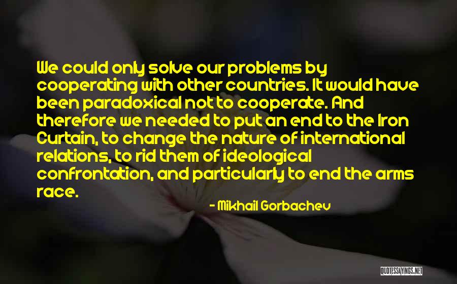 Christophine Quotes By Mikhail Gorbachev Christophine Quotes By Mikhail Gorbachev