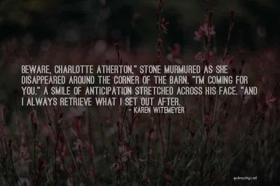 Christs Ascension Quotes By Karen Witemeyer