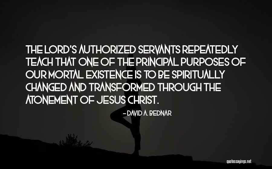 Christ's Atonement Quotes By David A. Bednar