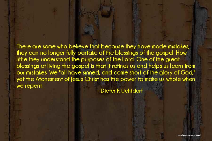 Christ's Atonement Quotes By Dieter F. Uchtdorf