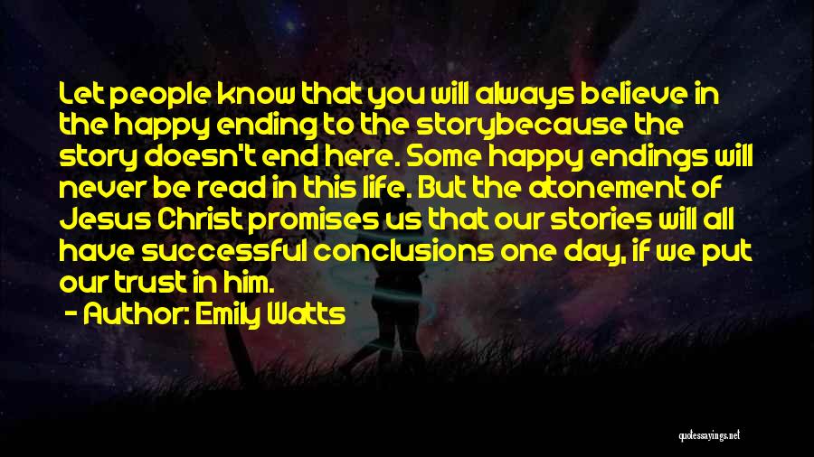 Christ's Atonement Quotes By Emily Watts