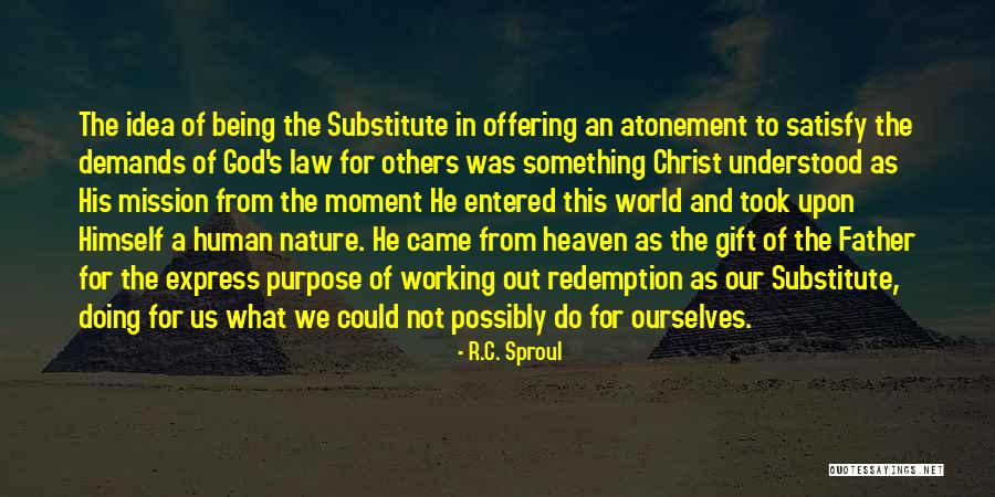 Christ's Atonement Quotes By R.C. Sproul