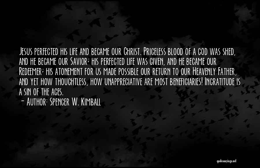 Christ's Atonement Quotes By Spencer W. Kimball