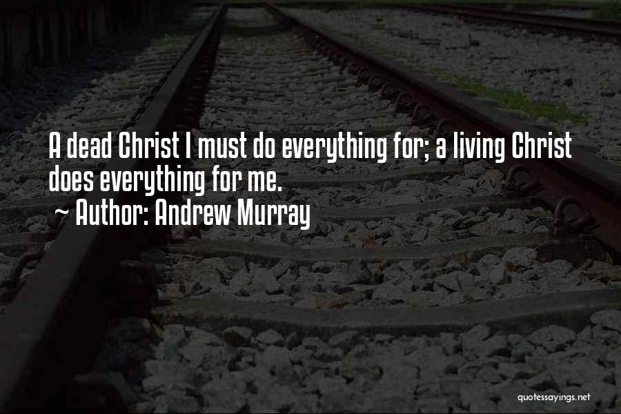 Christ's Crucifixion Quotes By Andrew Murray