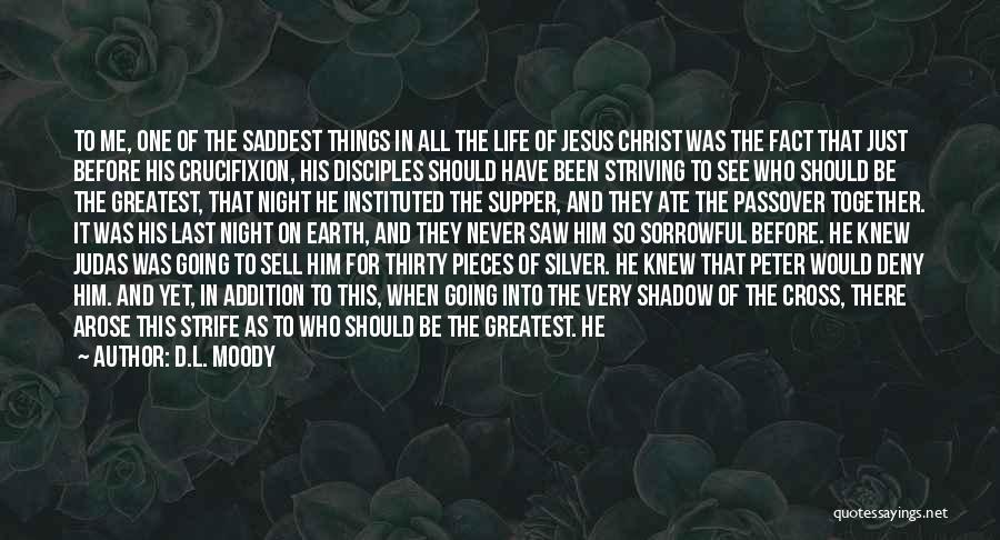 Christ's Crucifixion Quotes By D.L. Moody