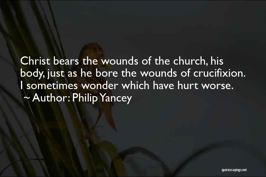 Christ's Crucifixion Quotes By Philip Yancey