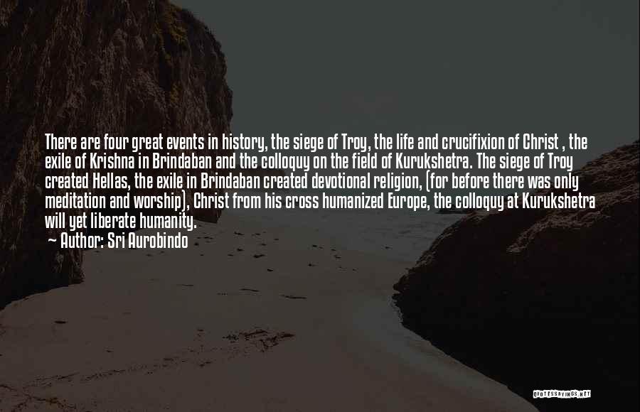 Christ's Crucifixion Quotes By Sri Aurobindo