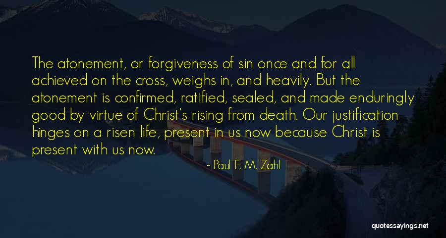 Christ's Death On The Cross Quotes By Paul F. M. Zahl Christ's Death On The Cross Quotes By Paul F. M. Zahl