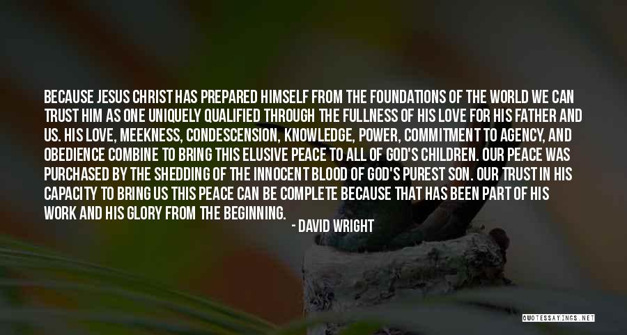 Christ's Love For Us Quotes By David Wright