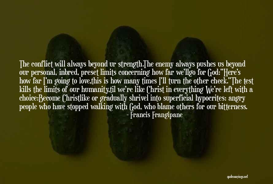 Christ's Love For Us Quotes By Francis Frangipane