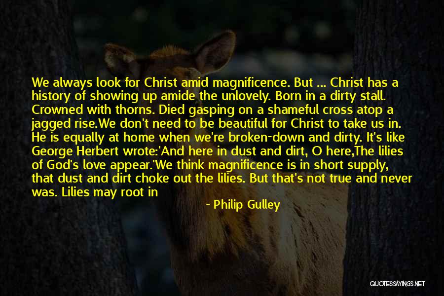 Christ's Love For Us Quotes By Philip Gulley