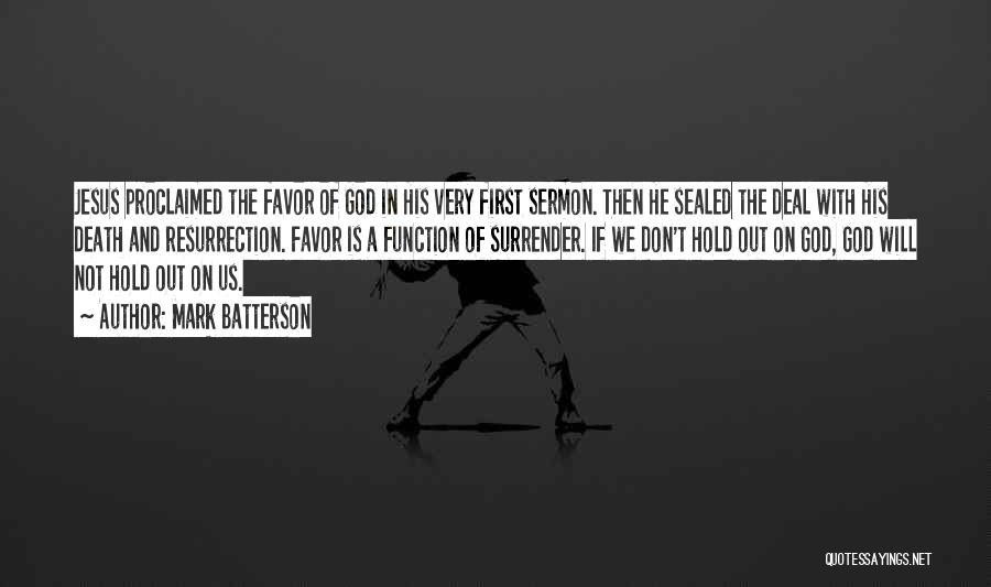 Christ's Resurrection Quotes By Mark Batterson