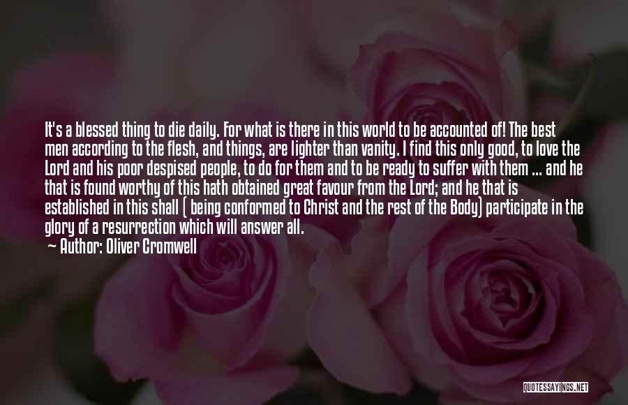 Christ's Resurrection Quotes By Oliver Cromwell