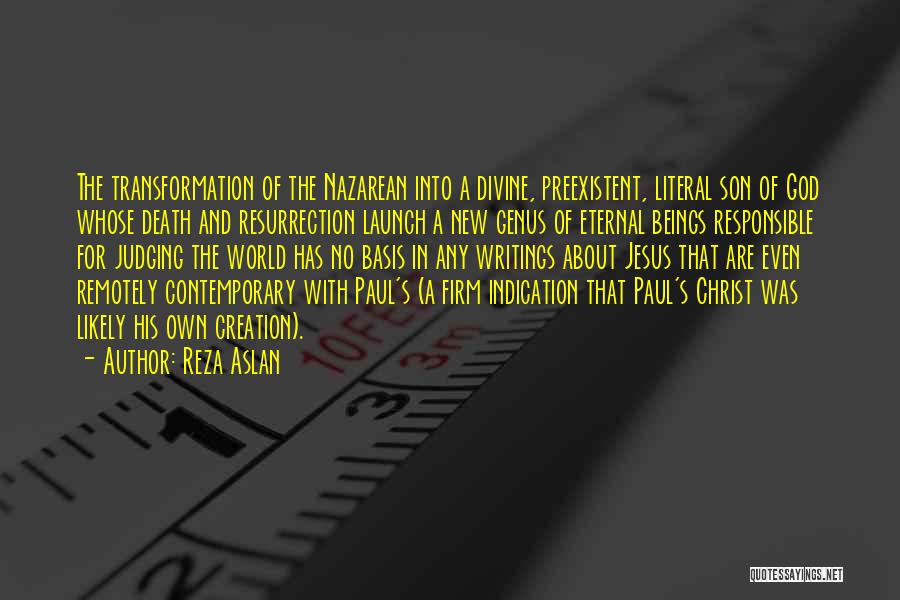 Christ's Resurrection Quotes By Reza Aslan