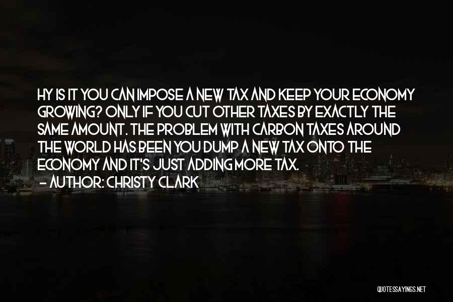 Christy Clark Quotes 1410553