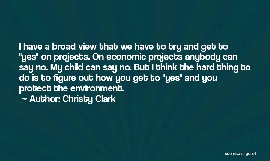 Christy Clark Quotes 1468435