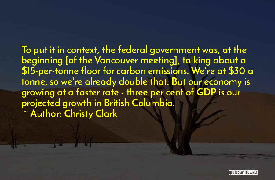 Christy Clark Quotes 2016586