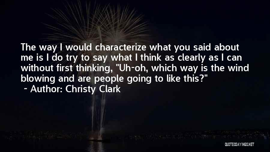 Christy Clark Quotes 679349