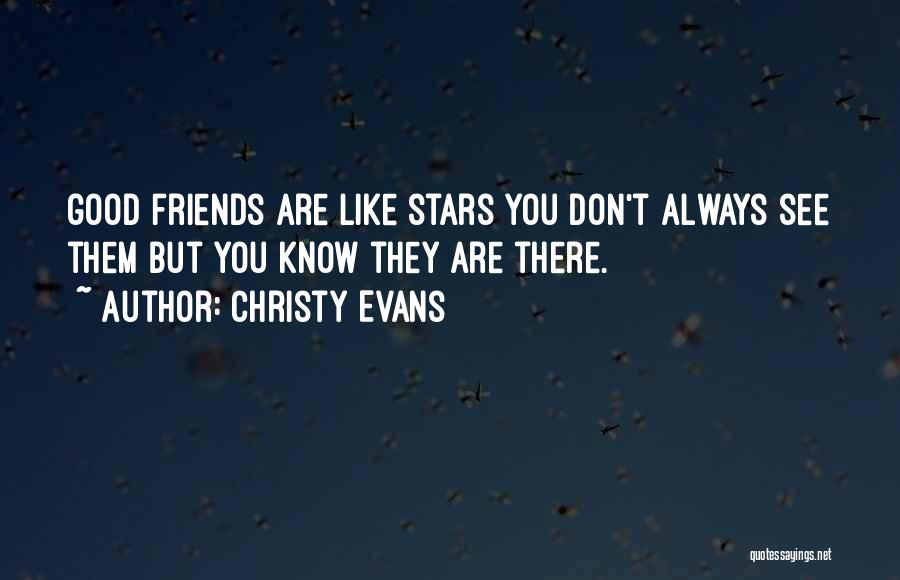 Christy Evans Quotes 677156