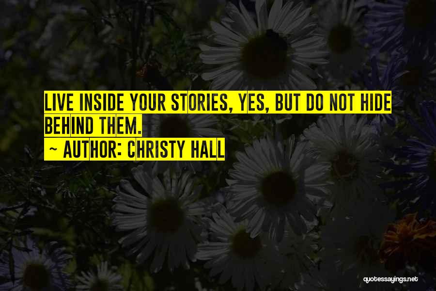 Christy Hall Quotes 535502