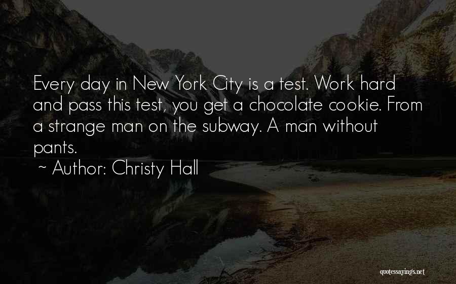 Christy Hall Quotes 807553