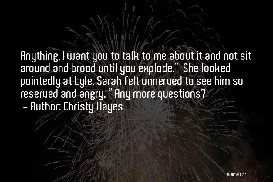 Christy Hayes Quotes 195181