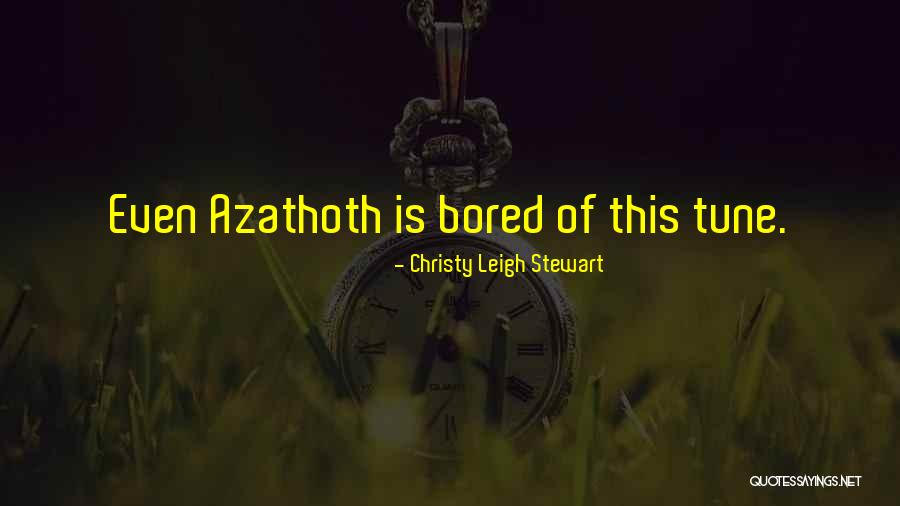 Christy Leigh Stewart Quotes 1793692 Christy Leigh Stewart Quotes 1793692