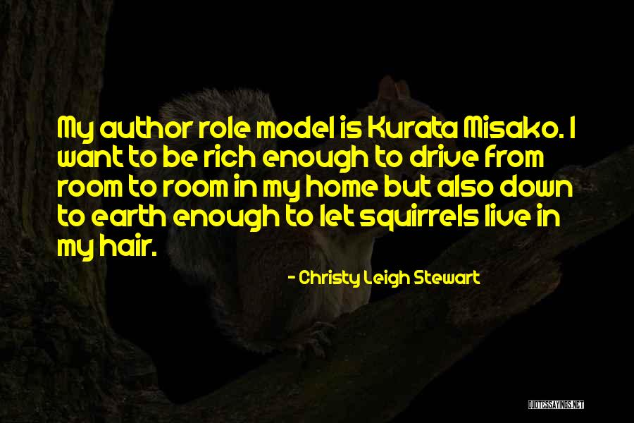 Christy Leigh Stewart Quotes 2210052 Christy Leigh Stewart Quotes 2210052