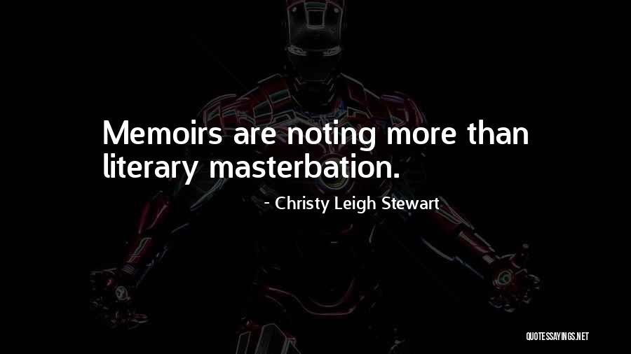 Christy Leigh Stewart Quotes 356551 Christy Leigh Stewart Quotes 356551