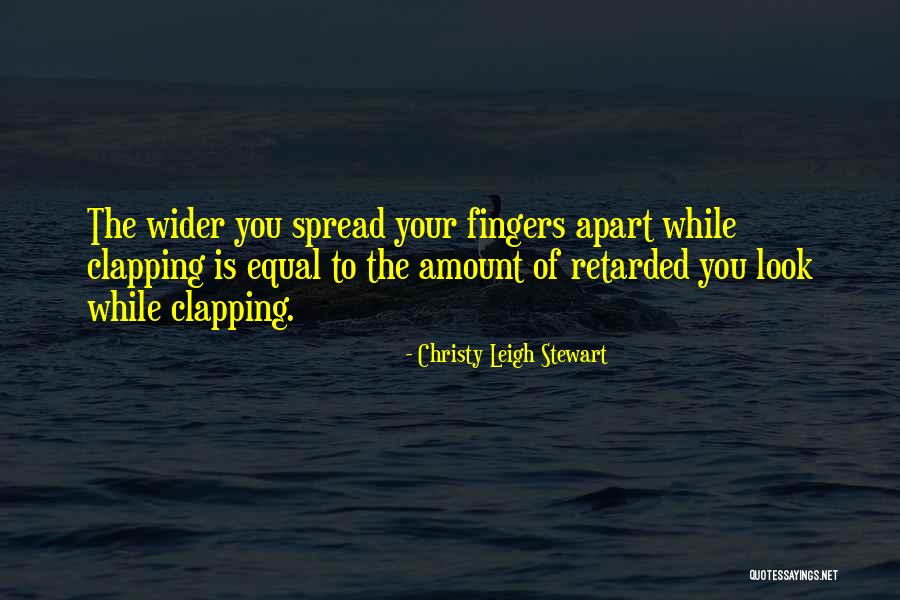Christy Leigh Stewart Quotes 960714 Christy Leigh Stewart Quotes 960714