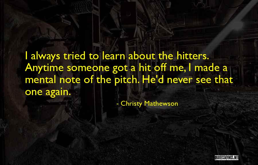 Christy Mathewson Quotes 1570960